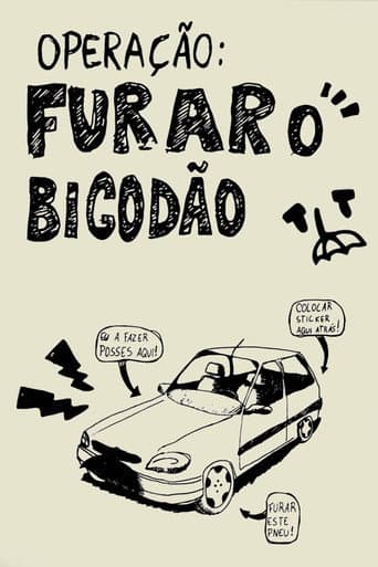 Poster for Operação: Furar o Bigodão