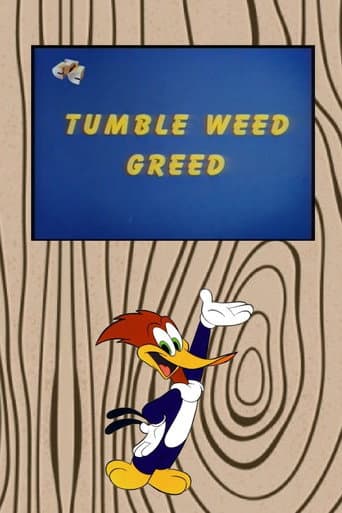 Poster for Tumble Weed Greed