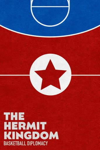 Poster for The Hermit Kingdom: Basketball Diplomacy