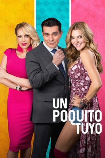 Poster for Un poquito tuyo
