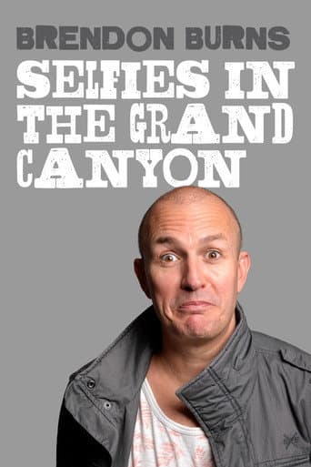 Poster for Brendon Burns: Selfies in the Grand Canyon