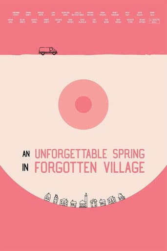Poster for An Unforgettable Spring in a Forgotten Village