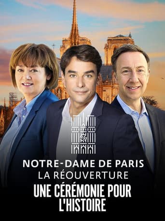 Poster for Notre-Dame de Paris : La Réouverture - La Cérémonie