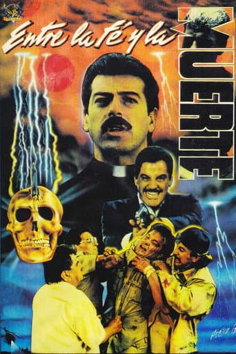 Poster for Entre La Fe y La Muerte
