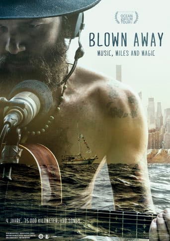 Poster for Blown Away - Music, Miles and Magic