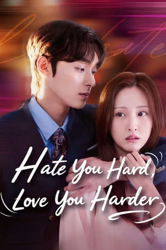 Poster for Hate You Hard, Love You Harder