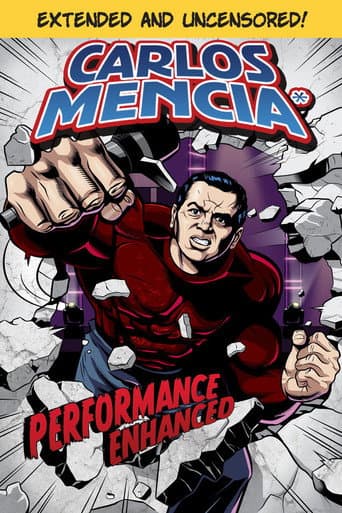 Poster for Carlos Mencia: Performance Enhanced
