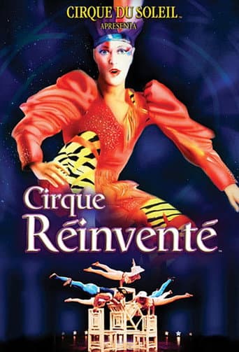 Poster for Cirque du Soleil: Cirque Réinventé