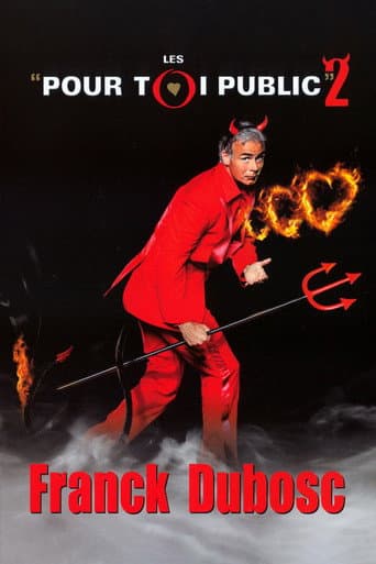 Poster for Franck Dubosc - Les Pour Toi Public 2
