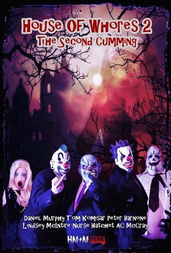 Poster for House of Whores 2: The Second Cumming