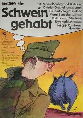 Poster for Schwein gehabt
