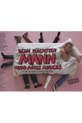 Poster for Beim nächsten Mann wird alles anders