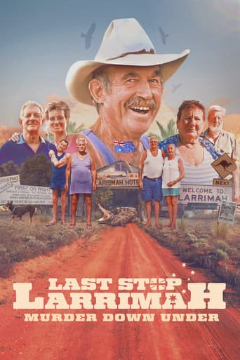 Poster for Last Stop Larrimah: Murder Down Under
