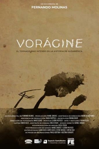Poster for Vorágine - El tornado de San Justo
