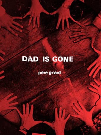 Poster for Dad Is Gone