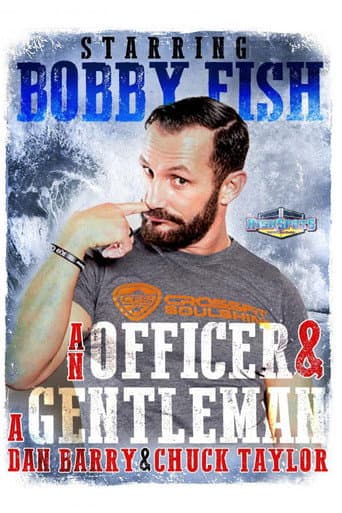 Poster for An Officer & A Gentleman: Bobby Fish