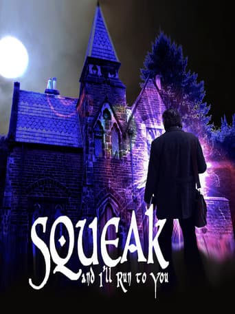 Poster for Squeak and I'll Run to You