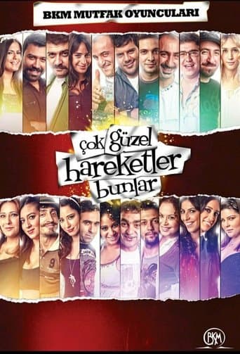 Poster for Çok Güzel Hareketler Bunlar