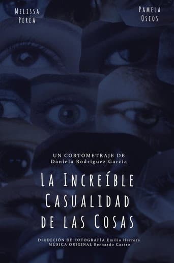 Poster for La Increíble Casualidad de las Cosas