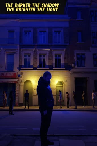 Poster for The Darker The Shadow, The Brighter The Light