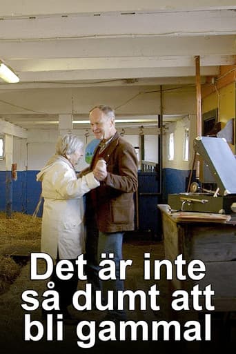 Poster for Det är inte så dumt att bli gammal