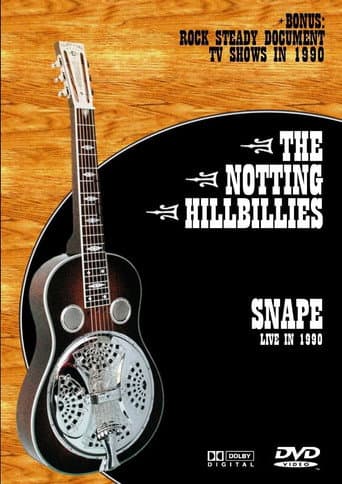 Poster for The Notting Hillbillies: Snape