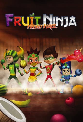 Poster for Fruit Ninja Frenzy Force