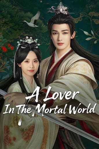 Poster for A Lover in the Mortal World