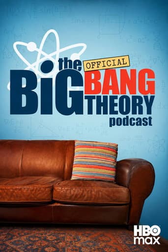 Poster for The Official Big Bang Theory Podcast