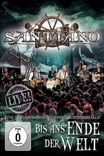 Poster for Santiano: Bis ans Ende der Welt