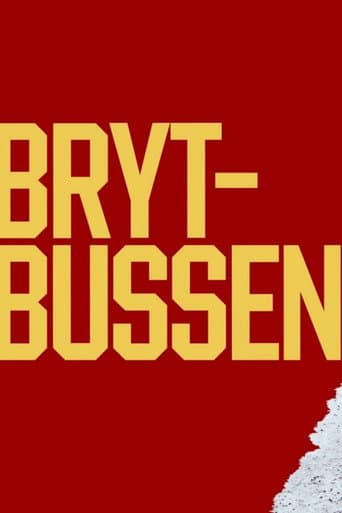 Poster for Brytbussen