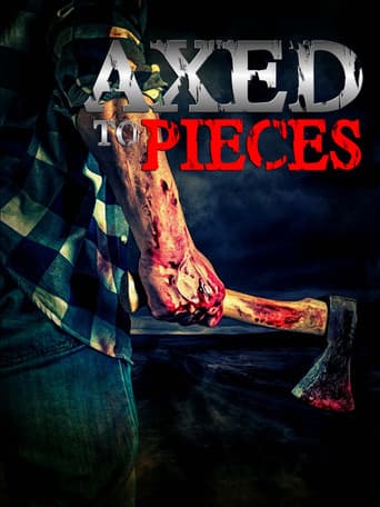 Poster for Axed To Pieces