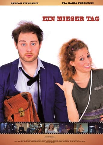 Poster for Ein mieser Tag