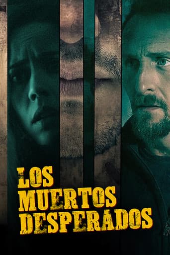 Poster for Los Muertos Desperados