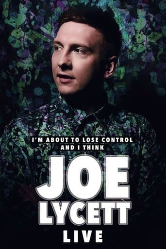 Poster for Joe Lycett: I'm About to Lose Control And I Think Joe Lycett, Live
