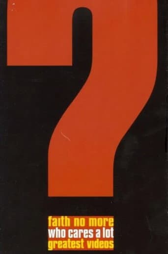 Poster for Faith No More - Who Cares a Lot? The Greatest Videos