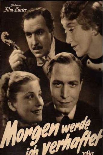 Poster for Morgen werde ich verhaftet