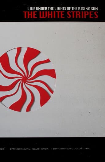 Poster for The White Stripes: Live Under the Lights of the Rising Sun