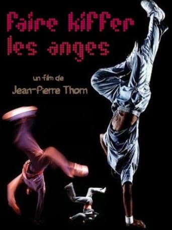 Poster for Faire kiffer les anges