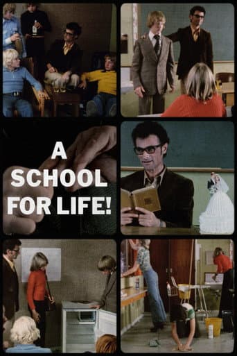 Poster for A School for Life!