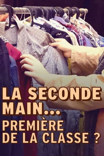 Poster for La seconde main... première de la classe ?