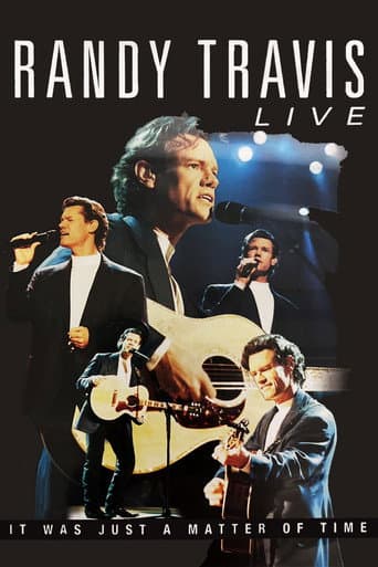 Poster for Randy Travis: Live: It Was Just a Matter of Time