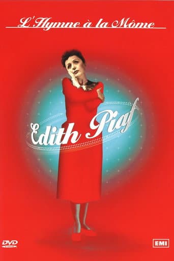 Poster for Édith Piaf : L'Hymne à la môme
