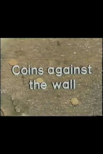 Poster for Coins Against The Wall