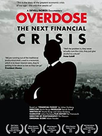 Poster for Overdose: The Next Financial Crisis
