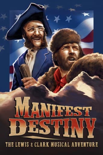 Poster for Manifest Destiny: The Lewis & Clark Musical Adventure