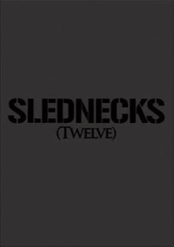 Poster for Slednecks 12