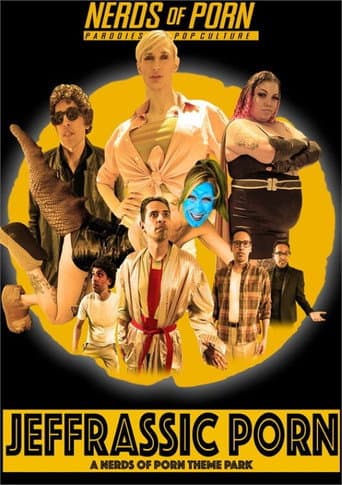 Poster for Jeffrassic Porn: A Nerds of Porn Theme Park