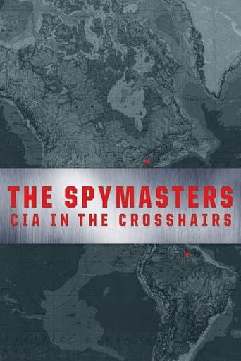 Poster for The Spymasters: CIA in the Crosshairs