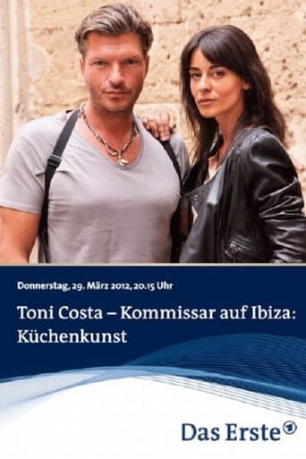 Poster for Toni Costa - Kommissar auf Ibiza: Küchenkunst